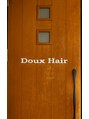 ドゥーヘアー(Doux Hair)/Doux Hair【ドゥーヘアー】