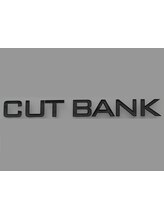 CUT BANK【カットバンク】