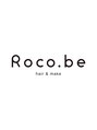 ロコベ ヘアーアンドメイク(Roco.be hair&make)/Roco. be　hair&make