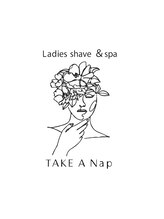 TAKE A Nap レディースシェーブ＆スパ