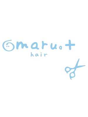 マル ヘアープラス(maru。hair+)