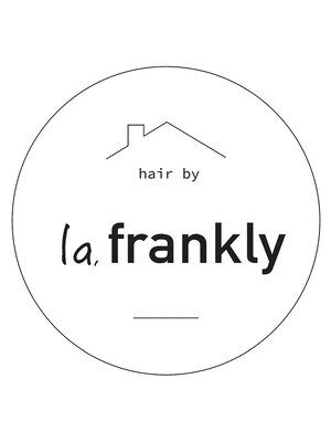 ラフランクリー(la frankly)