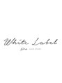 ホワイトレーベルグラ(White Label gra)/matsumoto