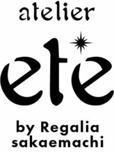 アトリエエテ バイ レガリア サカエマチ(atelier ete by Regalia sakaemachi) sakaemathi 