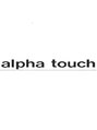 アルファタッチ 静岡店(alpha touch)/アルファタッチ