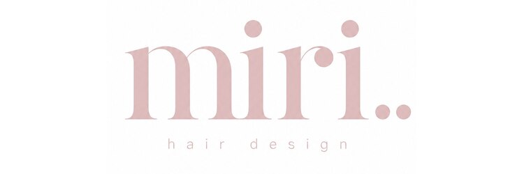 ミリ 久留米(miri..)のサロンヘッダー