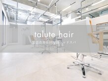 タルテヘア 日吉(talute hair)