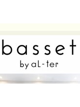 basset by aL-ter 鎌取店【バセット バイ アルター】