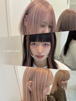 ビューブルー 亀戸錦糸町(VIEW BLUE)&nbsp;美髪カールシアーカラーピンクブラウンエアリーロングセミディ