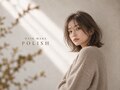 ポリッシュ(POLISH)