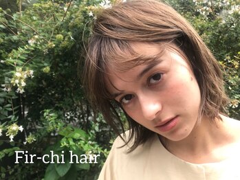 Fir-chi hair Design【ファーチ ヘア デザイン】