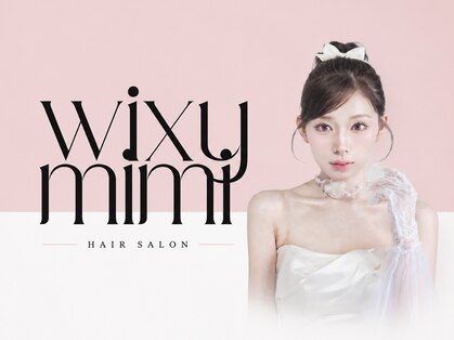 ウィクシーミミ 栄矢場町店(wixy mimi)の写真