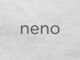 ネノ(neno)の写真