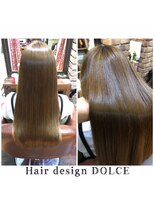 ヘアー デザイン ドルチェ(Hair design DOLCE) 髪質改善