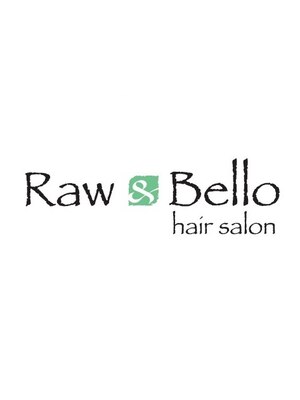 ロウアンドベーロ ヘアサロン(Raw&Bello hair salon)