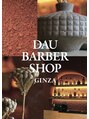 ダウバーバーショップ 銀座(DAU BARBER SHOP)/DAU BARBER SHOP 銀座 ＜理容室＞