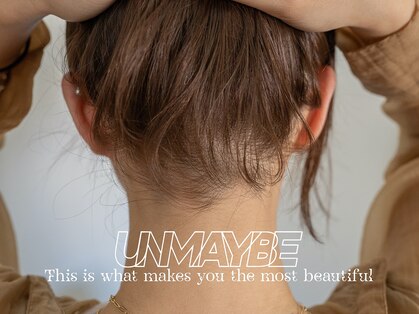 アンメイビー(UNMAYBE)の写真