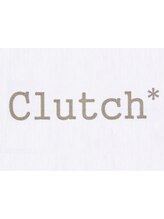 Ｃｌｕｔｃｈ 【クラッチ】
