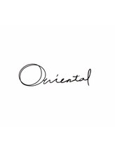 Oriental　【オリエンタル】