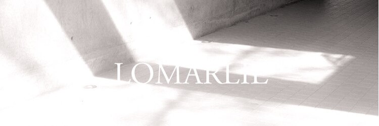 ロマーリ 岡山店(LOMARLIE)のサロンヘッダー