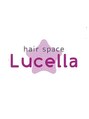 ヘアースペース ルチェラ(hair space Lucella)/hair space Locella