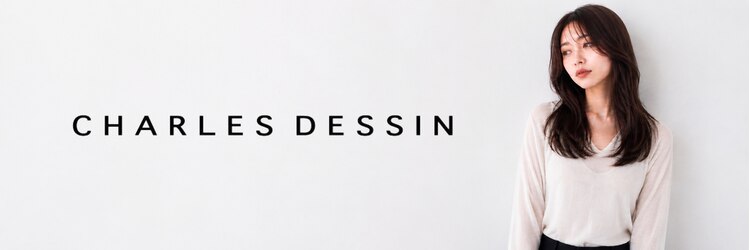 シャウルデッサン(CHARLES DESSIN)のサロンヘッダー