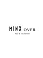 ミンクスオーバー(MINX OVER)/MINXOVER［ミンクスオーバー］オージュア