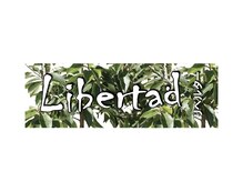 リベルター(Libertad)の雰囲気（イメージ）