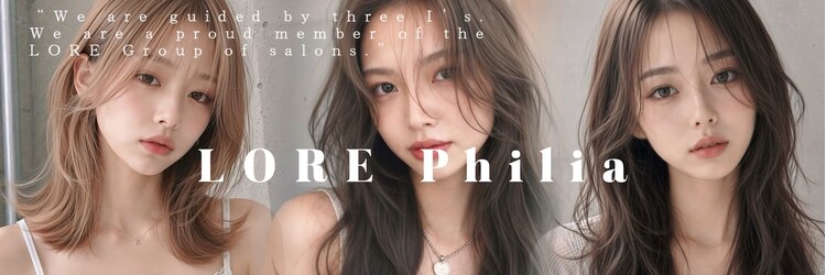 ロア フィリア(LORE Philia)のサロンヘッダー