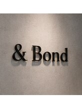 アンドボンド(& Bond)