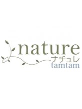 nature tamtam八柱店【ナチュレタムタム】