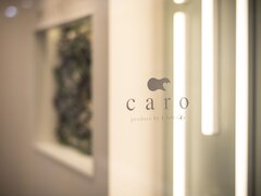 caro produce by L'Aube【カロ プロデュースバイローブ】