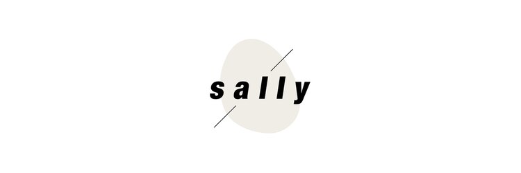 Sally 大森【11/15 NEW OPEN(予定)】 のサロンヘッダー