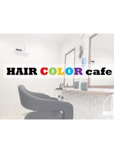 HAIR COLOR cafe【ヘアカラーカフェ】