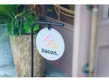 bacon.【ベーコン】