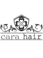 カーラヘアー(Cara-hair)/Cara-hair