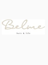 ベルム(Belme) Belme Style