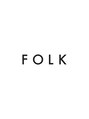 フォーク(FOLK)/FOLK 恵比寿店　【フォーク】