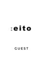 エイト(eito) eito guest