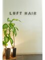 ルフトヘア 南千住 LUFT HAIR