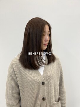 ビーヒアナウ N゜03 金沢駅西店(BE HERE NOW) 【韓国ヘア/レイヤーカット/顔まわりカット/オリーブベージュ】