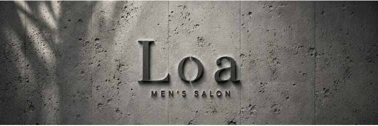 men's salon Loa【メンズサロンロア】【10/1 NEW OPEN(予定)】のサロンヘッダー