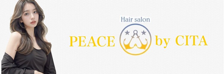 ピース バイ シータ(PEACE by CITA)のサロンヘッダー