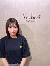 アンシェリ(Ancheri by flammeum) 吉富 優姫