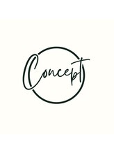 Ｃｏｎｃｅｐｔ【コンセプト】