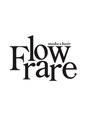 フローレア(Flow rare)/Flow rare