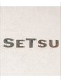 セツ(SETSU)&nbsp;加藤 