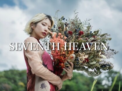 SEVENTH HEAVEN【セブンスヘブン】