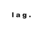 ラグ(lag.)の写真