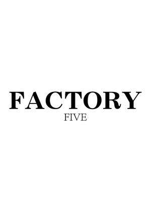 ファクトリーファイブ(Factory5)